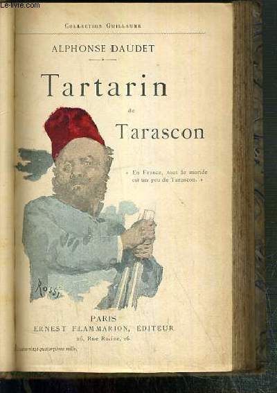 TARTARIN DE TARASCON / COLLECTION GUILLAUME.