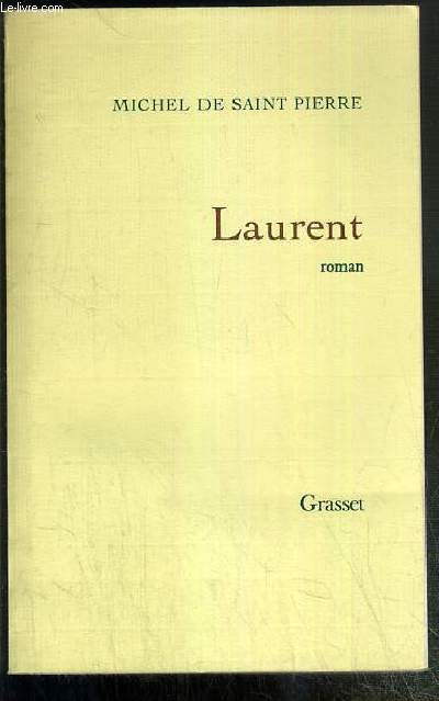 LAURENT - ENVOI DE L'AUTEUR.