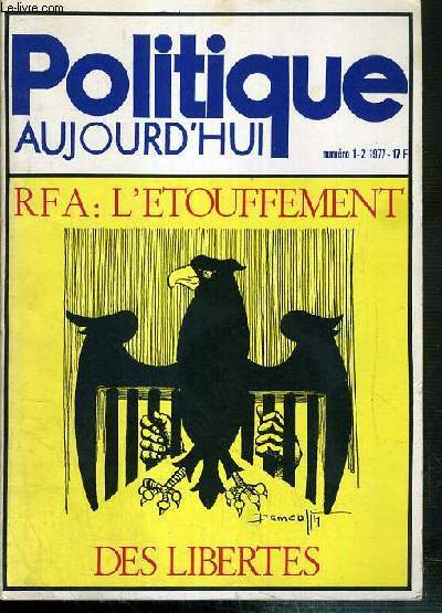 POLITIQUE AUJOURD'HUI - N1-2 - 1977 - RFA: L'ETOUFFEMENT DES LIBERTES