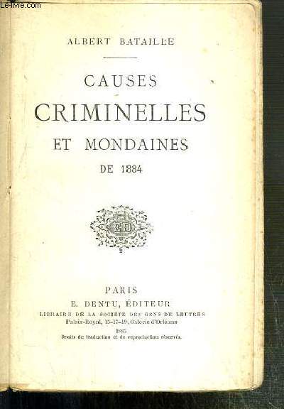 CAUSES CRIMINELLES ET MONDAINES DE 1884