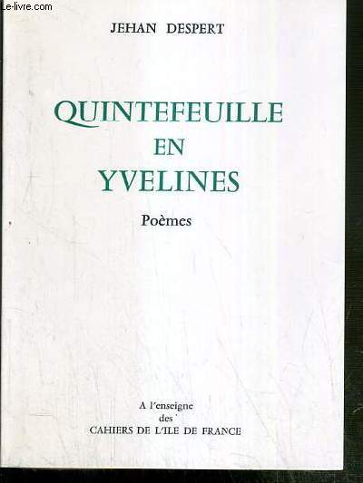 QUINTEFEUILLE EN YVELINE - POEMES - ENVOI DE L'AUTEUR