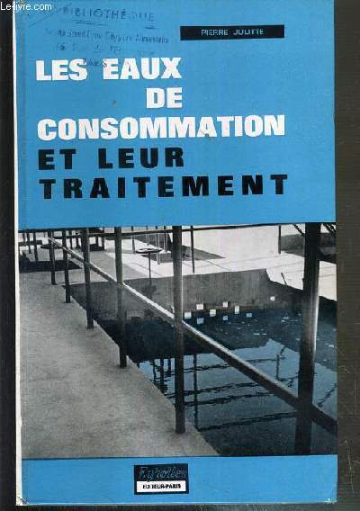 LES EAUX DE CONSOMMATION ET LEUR TRAITEMENT