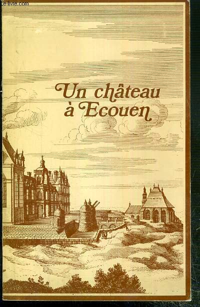 UN CHATEAU A ECOUEN