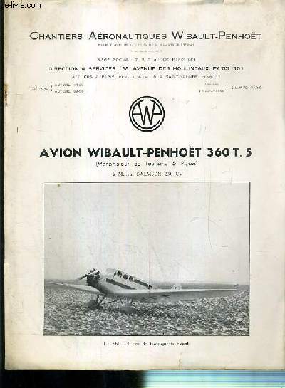 AVION WIBAULT-PENHOET 360 T.5 (MONOMOTEUR DE TOURISME 5 PLACES) - A MOTEUR SA... - Afbeelding 1 van 1