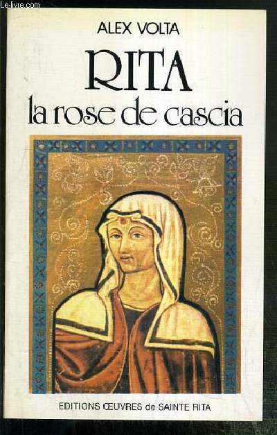 RITA - LA ROSE DE CASCIA