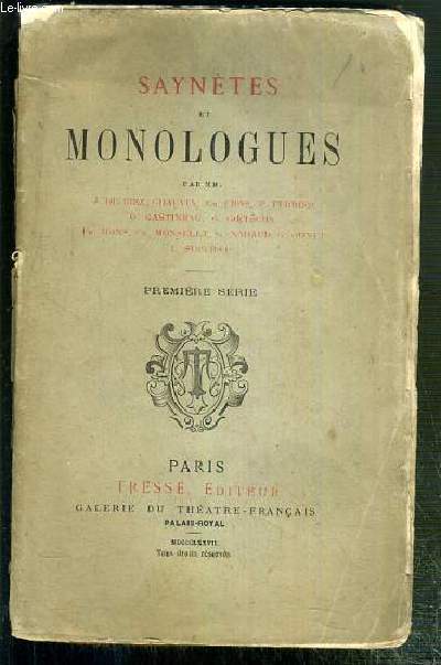 SAYNETES ET MONOLOGUES - PREMIERE SERIE.