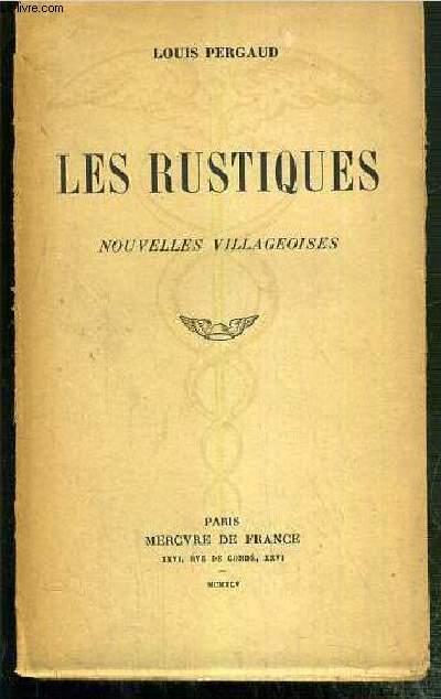 LES RUSTIQUES - NOUVELLES VILLAGEOISES