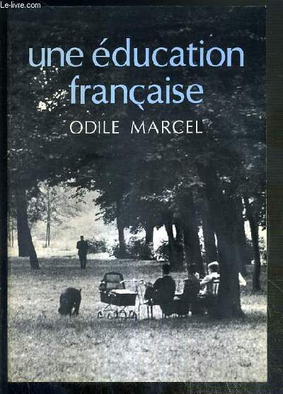 UNE EDUCATION FRANCAISE / COLLECTION QUESTIONS.