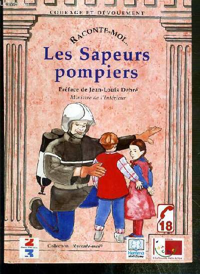 LES SAPEURS-POMPIERS / COLLECTION RACONTE-MOI... N7