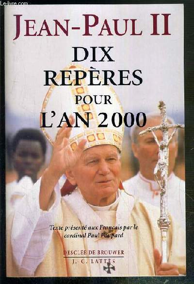 DIX REPERES POUR L'AN 2000