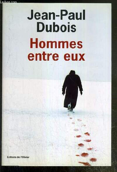 HOMMES ENTRE EUX