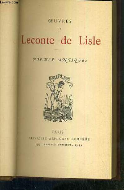 POEMES ANTIQUES - OEUVRES DE LECONTRE DE LISLE