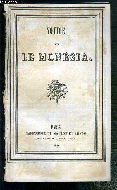 NOTICE SUR LE MONESIA - AOUT 1839.
