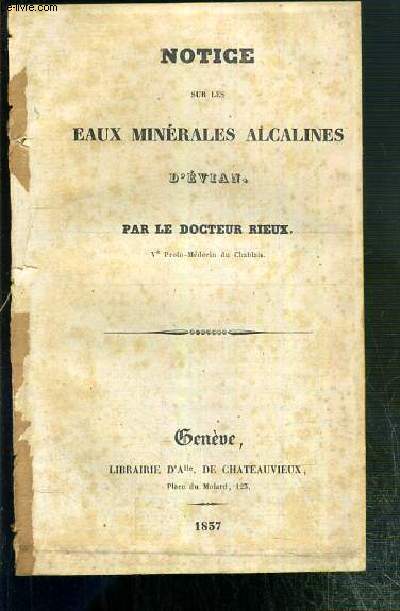 NOTICE SUR LES EAUX MINERALES ALCALINES D'EVIAN