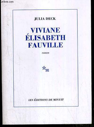 VIVIANE ELISABETH FAUVILLE - ENVOI DE L'AUTEUR