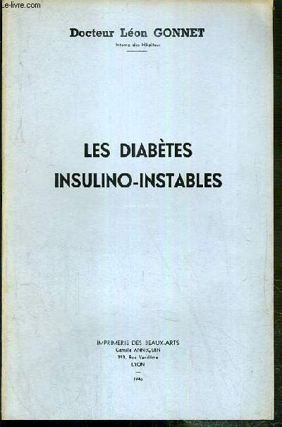 LES DIABETES INSULINO-INSTABLES