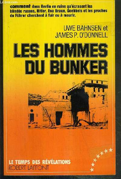 LES HOMMES DU BUNKER / COLLECTION LE TEMPS DES REVELATIONS