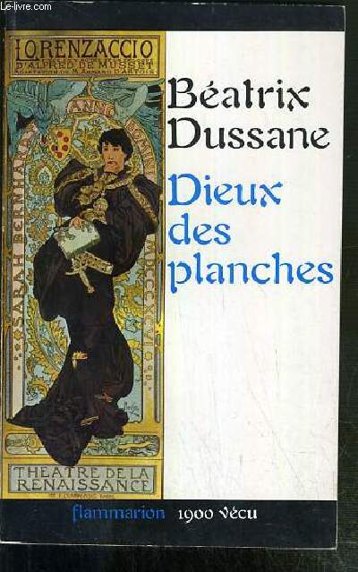 DIEUX DES PLANCHES / COLLECTION 1900 VECU - ENVOI DE L'AUTEUR.