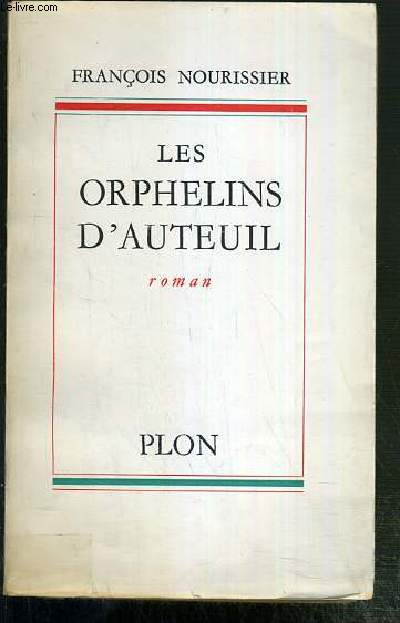 LES ORPHELINS D'AUTEUIL