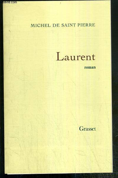 LAURENT - ENVOI DE L'AUTEUR.
