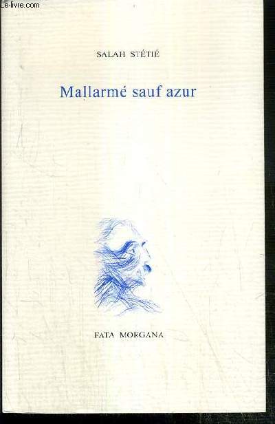 MALLARME SAUF AZUR