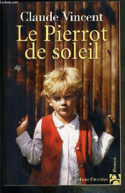 LE PIERROT DE SOLEIL