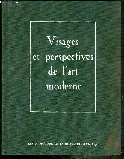 VISAGES ET PERSPECTIVES DE L'ART MODERNE - PEINTURE - POESIE - MUSIQUE - ENTRETIENS D'ARRAS 20-22 JUIN 1955