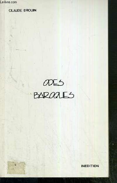 ODES BAROQUES - POESIES