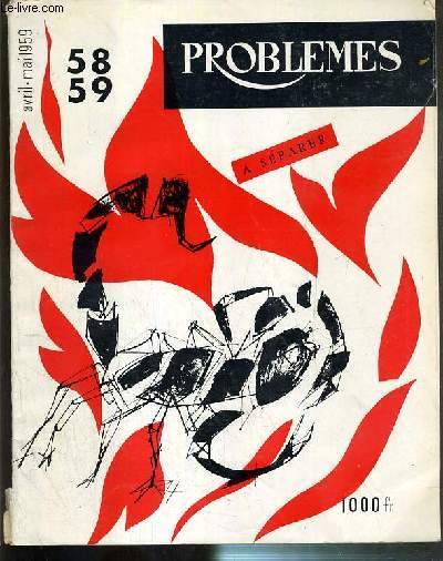 PROBLEMES - N 58-59 - AVRIL-MAI 1959 - un suicide par heure..en France, avertissement  propos des illustrations, 