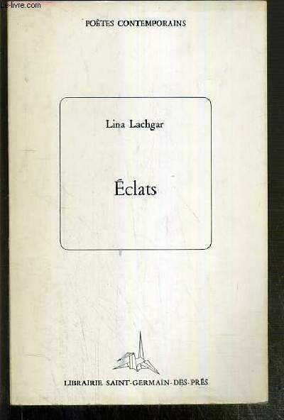 ECLATS / COLLECTION POETES COTEMPORAINS - ENVOI DE L'AUTEUR.