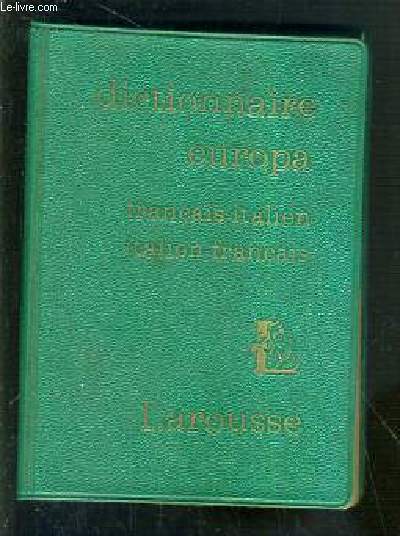 DICTIONNAIRE EUROPA - FRANCAIS-ITALIEN - ITALIEN-FRANCAIS