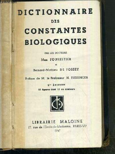 DICTIONNAIRE DES CONSTANTES BIOLOGIQUES - 2e EDITION