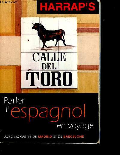 PARLER L ESPAGNOL EN VOYAGE