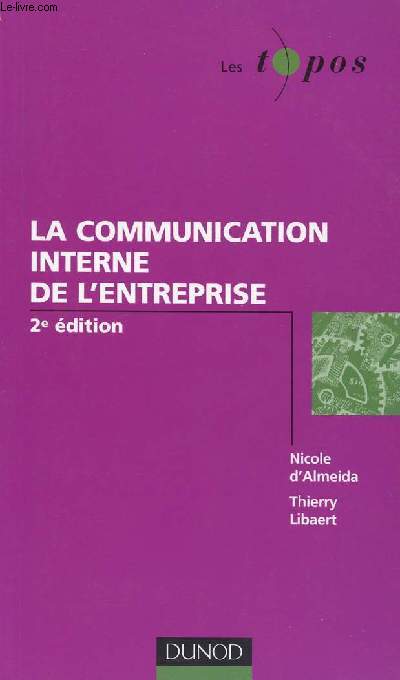 LA COMMUNICATION INTERNE DE L ENTREPRISE