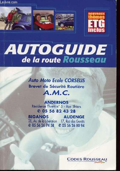 AUTOGUIDE DE LA ROUTE ROUSSEAU