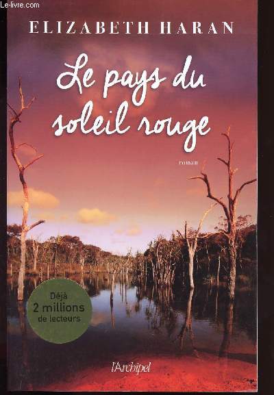 LE PAYS DU SOLEIL ROUGE