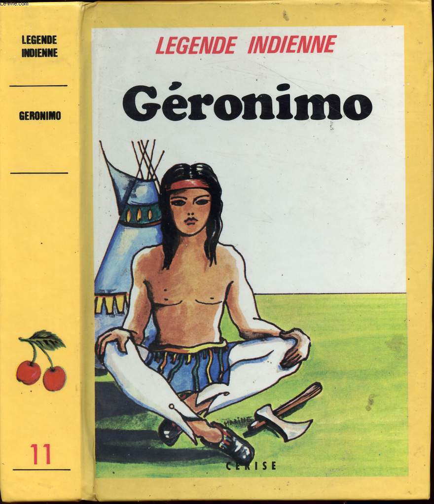 GERONIMO - LA LEGENDE INDIENNE