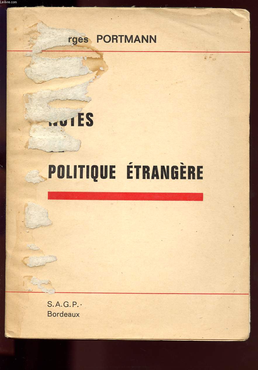 NOTES DE POLITIQUE ETRANGERE