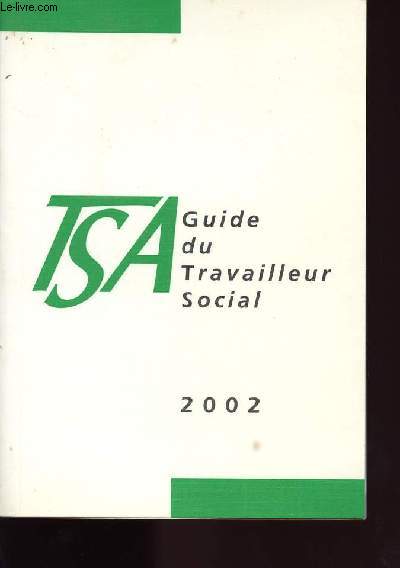 GUIDE DU TRAVAILLEUR SOCIAL 2002