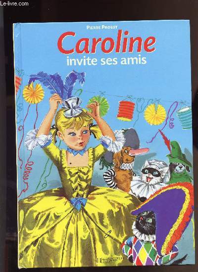 CAROLINE INVITE SES AMIS/ N1
