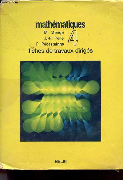 MATHEMATIQUES / N4 - FICHES DE TRAVAUX DIRIGES