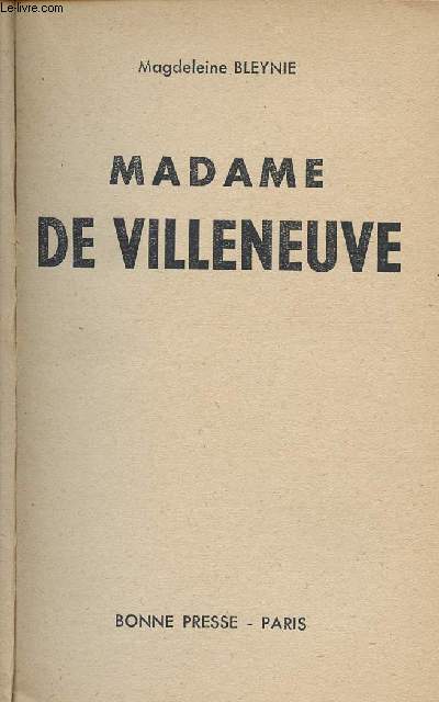 MADAME DE VILLENEUVE
