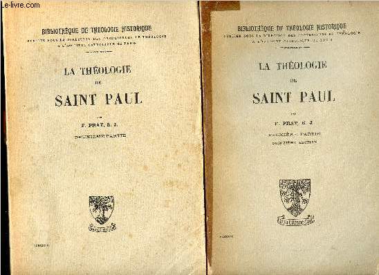 LA THEOLOGIE DE SAINT PAUL - E N DEUX VOLUMES : PREMIERE PARTIE + DEUXIEME PARTIE.