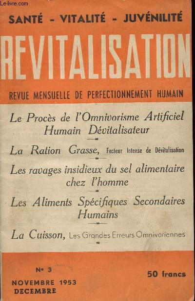REVITALISATION / SANTE - VITALITE - JUVENILITE / N 3 NOVEMBRE-DECEMBRE 1953