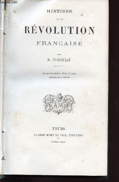 HISTOIRE DE LA REVOLUTION FRANCAISE TOME 1