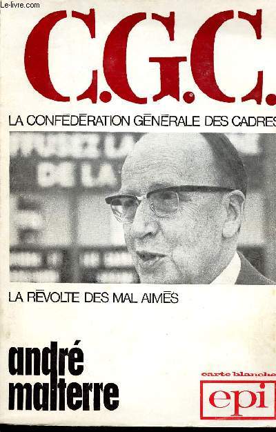 LA CONFEDERATION GENERALE DES CADRES / CGC