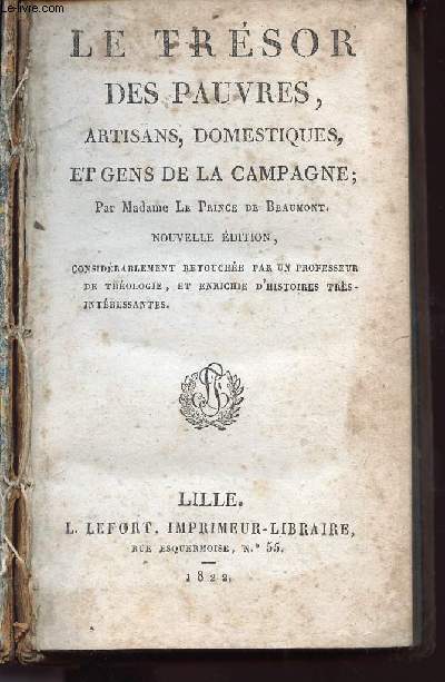 LE TRESOR DES PAUVRES, ARTISANS, DOMESTIQUES, ET GENS DE LA CAMPAGNE