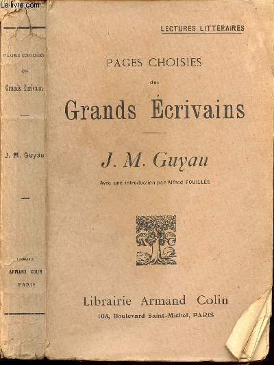 J M . GUYAU - LES PAGES CHOISIES
