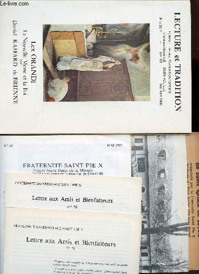 LECTURE ET RTADITIONS - N101- MAI/JUIN 1983 - LEX ORANDI LA NOUVELLE MESSE ET LA FOI PAR DANIEL FAFFARD DE BRIENNE...