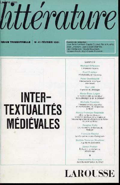 LITTERATURE - N41 - FEVRIER 1981/INTERTEXTUALITES MEDIEVALES